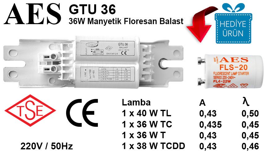 AES GTU 36 36W Manyetik Floresan Balast