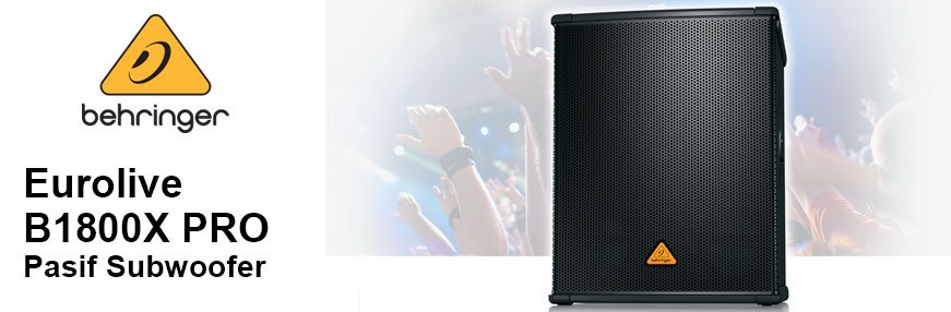 Behringer Eurolive B1800X PRO Pasif Subwoofer