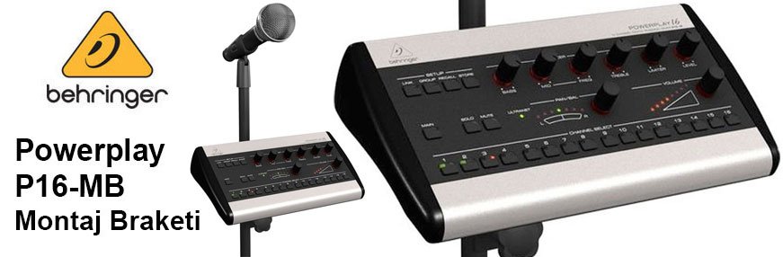 Behringer Powerplay P16-MB Montaj Braketi