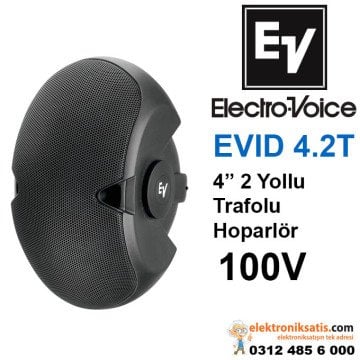 Electrovoice EVİD 4.2T Trafolu 100V 4 inc Kabin Hoparlör