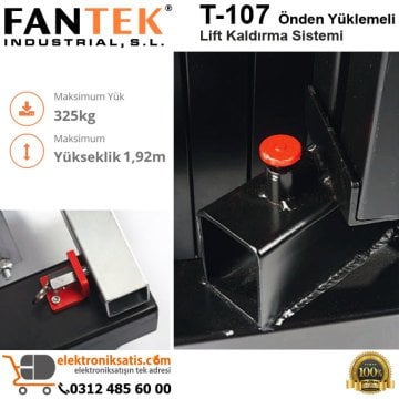 Fantek T-107 Önden Yüklemeli Lift Kaldırma Sistemi
