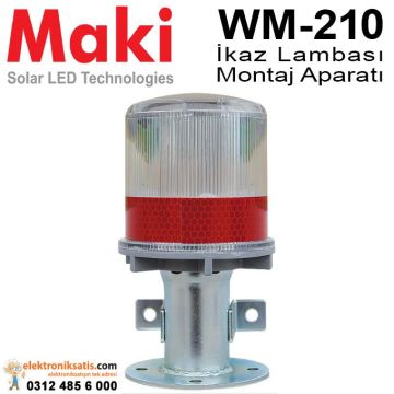 Maki WM-201 İkaz Lambası Montaj Aparatı