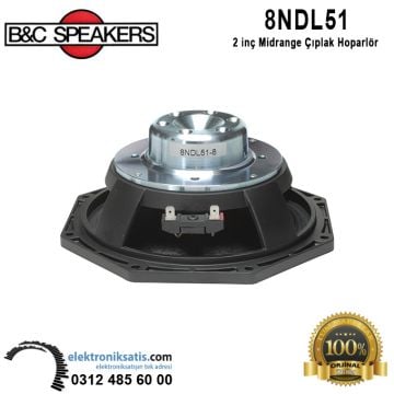 B&C 8NDL51  8' - 20 cm Mid-Bass Çıplak Hoparlör
