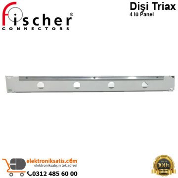 Fischer Dişi Triax 4 lü Panel