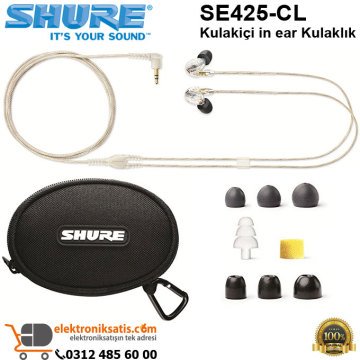 Shure SE425-CL Kulakiçi in ear Kulaklık