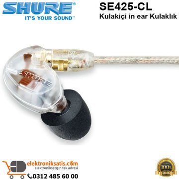 Shure SE425-CL Kulakiçi in ear Kulaklık